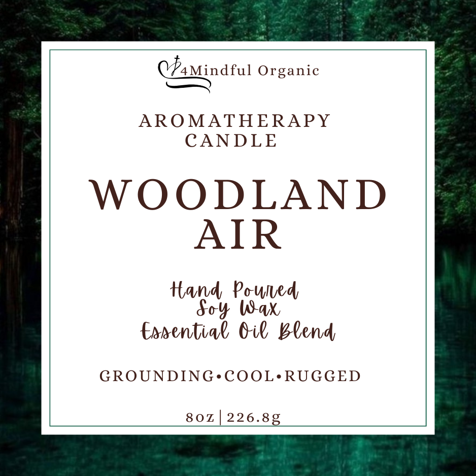 Woodland Air Aromatherapy Candle - 4Mindful Organic LLC