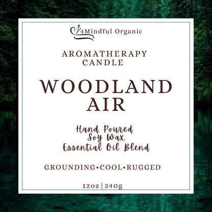 Woodland Air Aromatherapy Candle - 4Mindful Organic LLC 