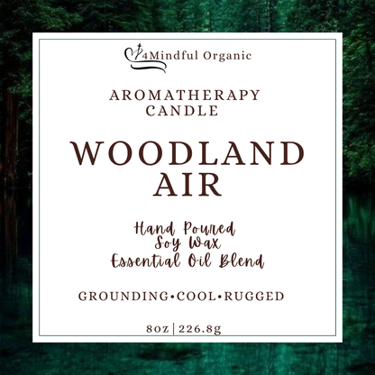 Woodland Air Aromatherapy Candle - 4Mindful Organic LLC 